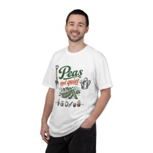Peas and Quiet Funny Gardening Tshirt